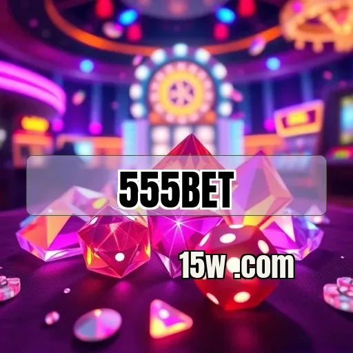 555bet.com: O Melhor Site de Jogos com Confiabilidade e Diversão
